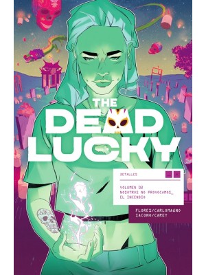 DEAD LUCKY 02 NOSOTROS NO PROVOCAMOS EL INCENDIO