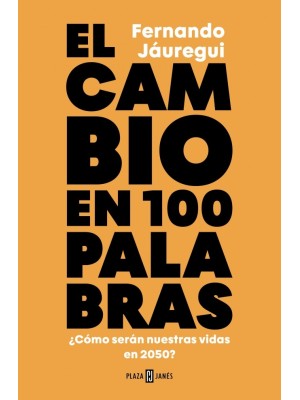 CAMBIO EN CIEN PALABRAS, EL