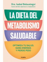 DIETA DEL METABOLISMO SALUDABLE, LA
