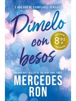 DÍMELO CON BESOS (CAMPAÑA DE VERANO EDICIÓN LIMITADA) (DÍMELO 3)