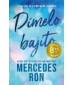 DÍMELO BAJITO  (CAMPAÑA DE VERANO EDICIÓN LIMITADA) (DÍMELO 1)