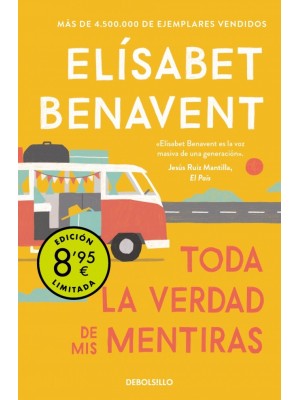 TODA LA VERDAD DE MIS MENTIRAS (CAMPAÑA DE VERANO EDICIÓN LIMITADA)