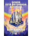 DONDE ESTÁ ENTERRADA EL HACHA