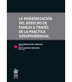 MODERNIZACIÓN DEL DERECHO DE FAMILIA A TRAVÉS DE LA PRÁCTICA JURISPRUDENCIAL