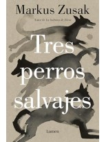 TRES PERROS SALVAJES
