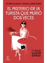 MISTERIO DE LA TURISTA QUE MURIÓ DOS VECES, EL