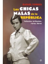 CHICAS MALAS DE LA REPÚBLICA, LAS