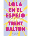 LOLA EN EL ESPEJO