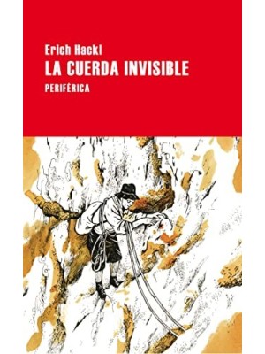CUERDA INVISIBLE, LA
