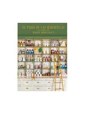 PARÍS DE LAS MARAVILLAS, EL