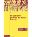 ISTITUZIONI POLITICHE DEL MONDO ROMANO