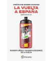 CRÓNICAS SOBRE RUEDAS: LA VUELTA A ESPAÑA