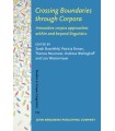 CROSSING BOUNDARIES THROUGH CORPORA