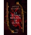ÚLTIMA MIRADA DE GOYA, LA