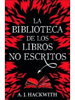 BIBLIOTECA DE LOS LIBROS NO ESCRITOS, LA