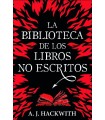 BIBLIOTECA DE LOS LIBROS NO ESCRITOS, LA