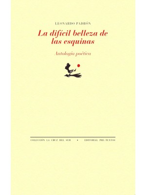 DIFÍCIL BELLEZA DE LAS ESQUINAS, LA