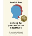 DOMINA TUS PENSAMIENTOS NEGATIVOS