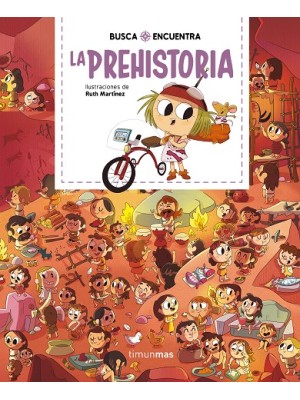 PREHISTORIA, LA