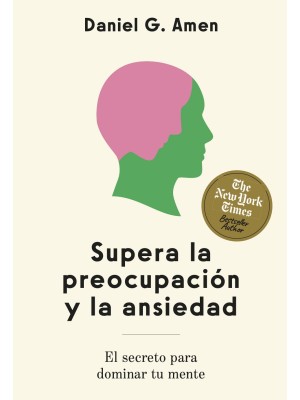 SUPERA LA PREOCUPACIÓN Y LA ANSIEDAD