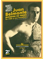 JUAN BELMONTE, MATADOR DE TOROS