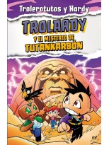 TROLARDY 2 TROLARDY Y EL MISTERIO DE TUTANKARBÓN