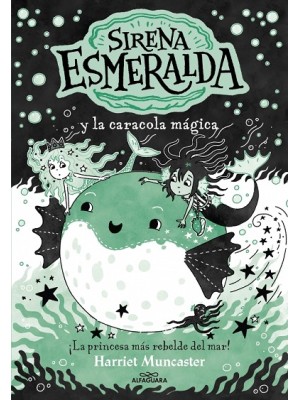 SIRENA ESMERALDA LA SIRENA ESMERALDA Y LA CARACOLA MÁGICA /5