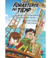 FORASTEROS DEL TIEMPO 18: LA AVENTURA DE LOS BALBUENA CON CRISTÓBAL COLÓN