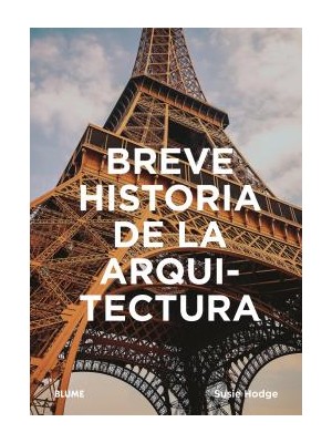 BREVE HISTORIA DE LA ARQUITECTURA