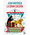 GRAN CACERÍA, LA
