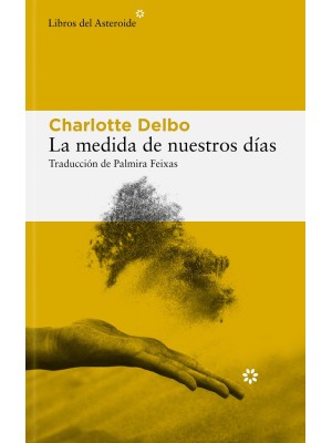 MEDIDA DE NUESTROS DÍAS, LA