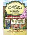 CASA DE LAS TORTITAS DE FRESA, LA