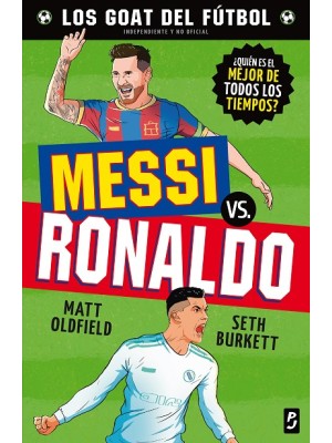 GOAT. MESSI VS. RONALDO