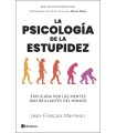 PSICOLOGÍA DE LA ESTUPIDEZ, LA
