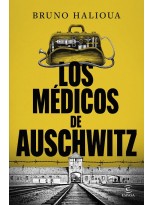 MÉDICOS DE AUSCHWITZ, LOS