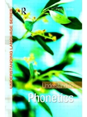 UNDERSTANDING PHONETICS