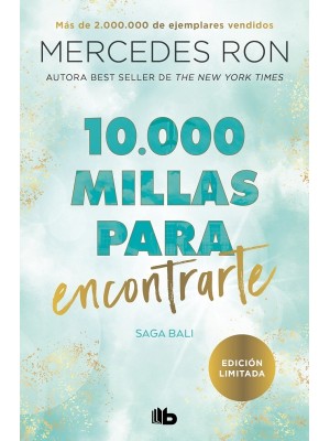 10.000 MILLAS PARA ENCONTRARTE (BALI 2)