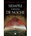 SIEMPRE VIENEN DE NOCHE