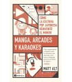 MANGA, ARCADES Y KARAOKES
