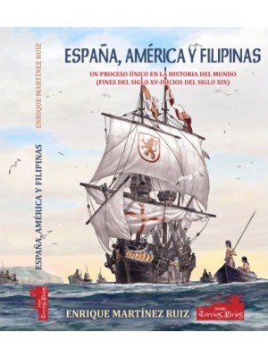 ESPAÑA, AMÉRICA Y FILIPINAS