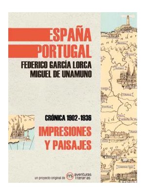 IMPRESIONES Y PAISAJES ESPAÑA Y PORTUGAL