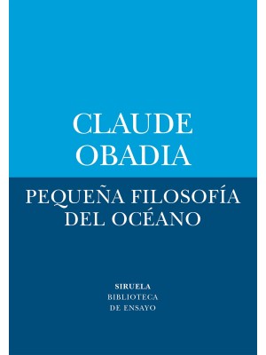 PEQUEÑA FILOSOFÍA DEL OCÉANO