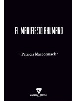 MANIFIESTO AHUMANO, EL