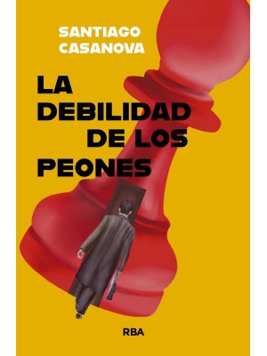 DEBILIDAD DE LOS PEONES, LA