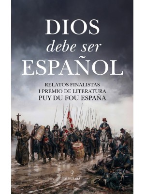 DIOS DEBE SER ESPAÑOL