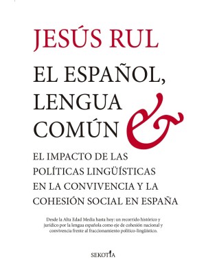 ESPAÑOL, LENGUA COMÚN, EL