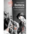 BOLLERA Y MAMARRACHA