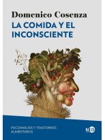 COMIDA Y EL INCONSCIENTE, LA
