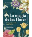 MAGIA DE LAS FLORES, LA