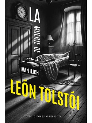 MUERTE DE IVÁN ILICH, LA
